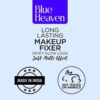 Blue Heaven Long Lasting Make-Up Fixer- ARW1009 - Image 5